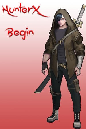 Hunter X - Begin