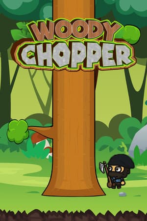 Woody Chopper