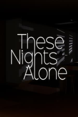 These Nights Alone