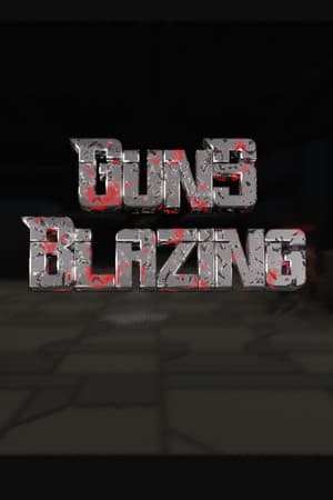 Guns Blazing