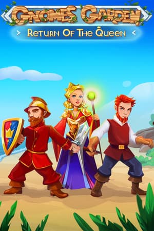Gnomes Garden: Return Of The Queen