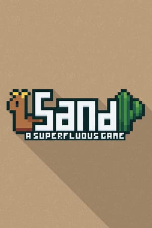 Sand: A Superfluous Game