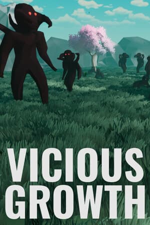 Vicious Growth