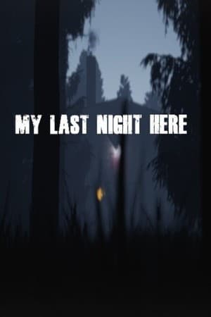 My Last Night Here