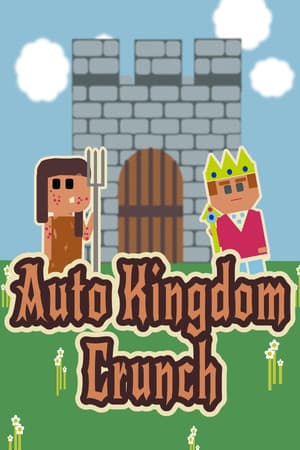 Auto Kingdom Crunch