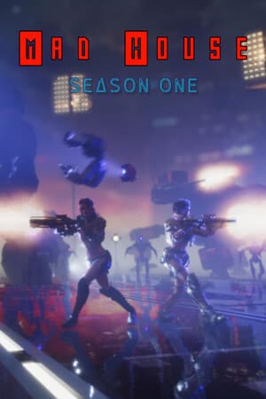 The Mad House Season One