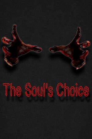The Soul's Choice