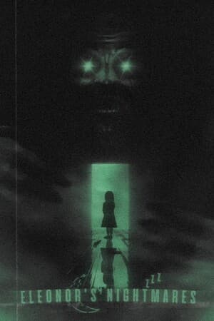 Eleonor's Nightmares