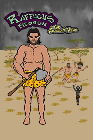 Raffucus Piedron: The Ancient Hero