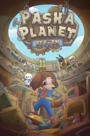 Pasha Planet: Reborn
