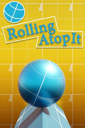Rolling Atop It