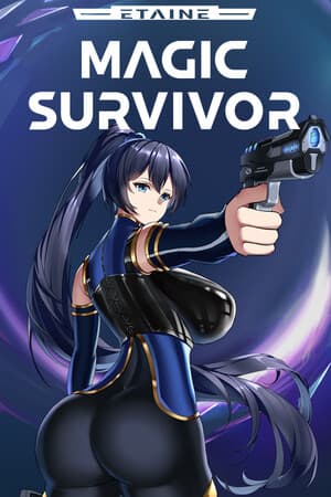 Etaine: Magic Survivor / 伊泰恩:魔法幸存者