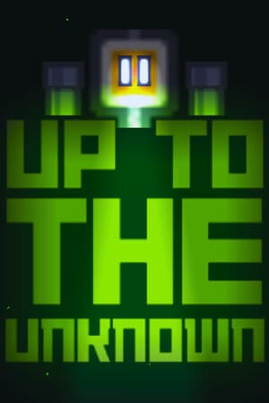 Up to the Unknown
