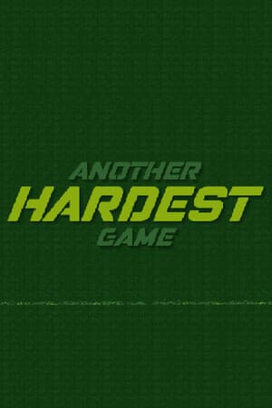 Another Hardest Game: PATCH Origins