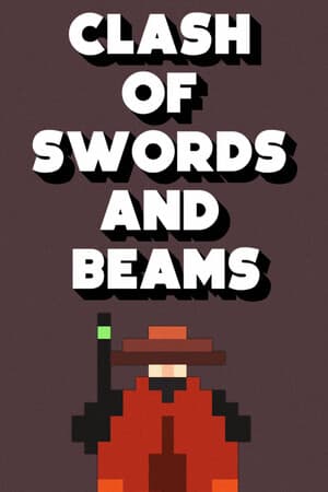 Clash of Swords and Beams