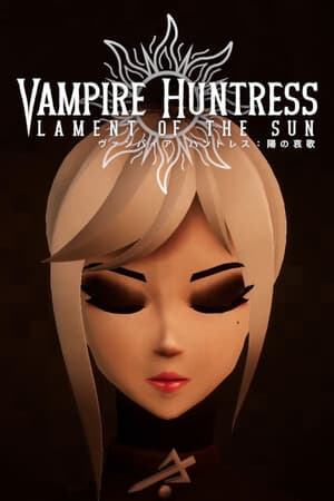 Vampire Huntress - Lament of the Sun