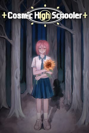 神明高中生 - Cosmic High Schooler
