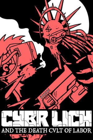 CYBRLICH and the Death Cult of Labor