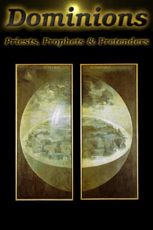 Dominions - Priests, Prophets & Pretenders