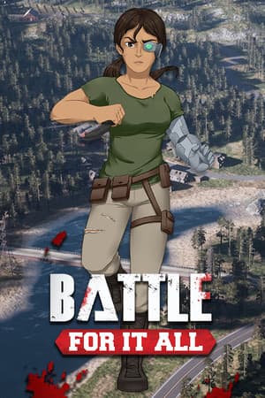 Battle For It All