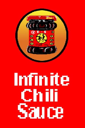 Infinite Chili Sauce  无尽的辣酱
