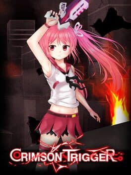 Crimson Trigger