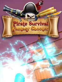 Pirate Survival Fantasy Shooter