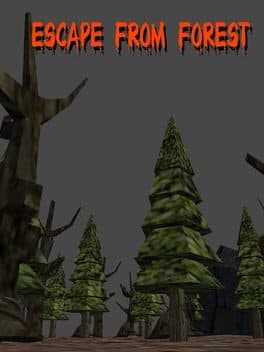 Escape From Forest