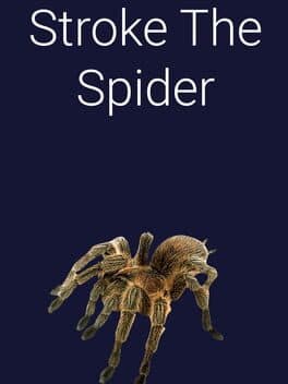 Stroke the Spider