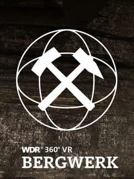 Meet the Miner - WDR VR Bergwerk