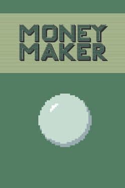 Money Maker