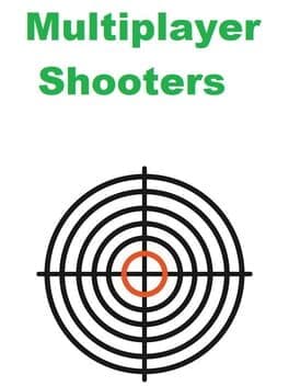Multiplayer Shooters