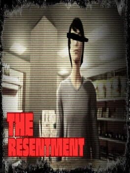 Obscured Stories: The Resentment