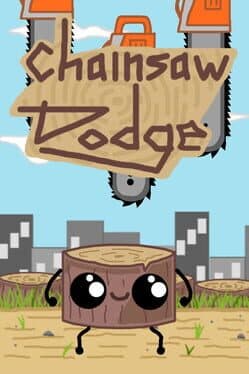 Chainsaw Dodge