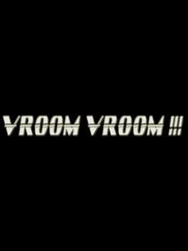 Vroom Vroom !!!