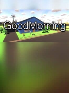 Good Morning