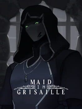 Maid in Grisaille