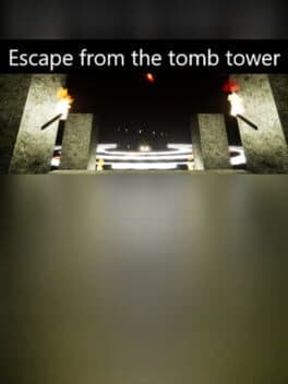 Escape from the tomb tower