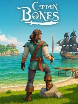 Captain Bones : A Pirate's Journey