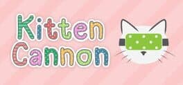 Kitten Cannon