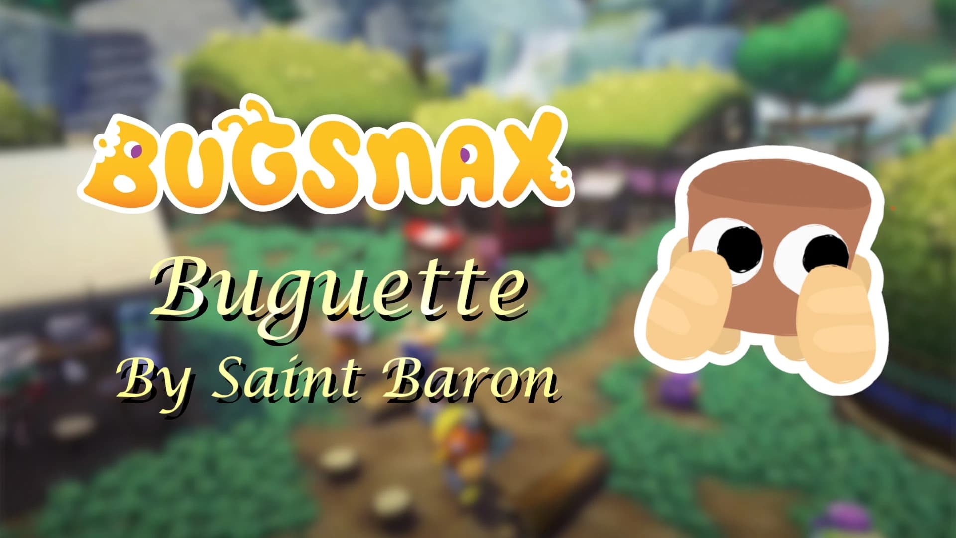 Buguette Bugsnak