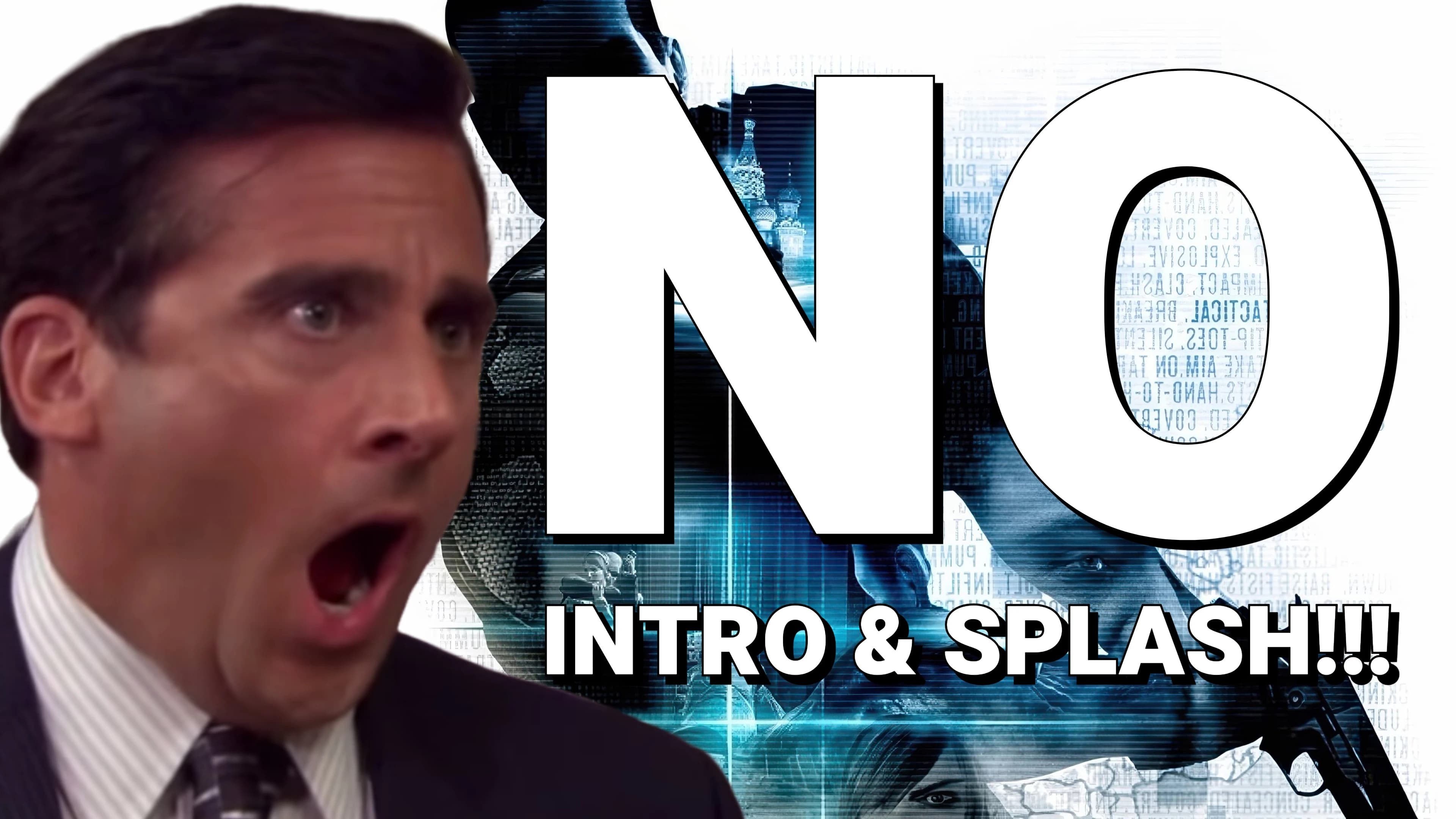 No-Intro-Splash (Skip Startup - Splash Videos)