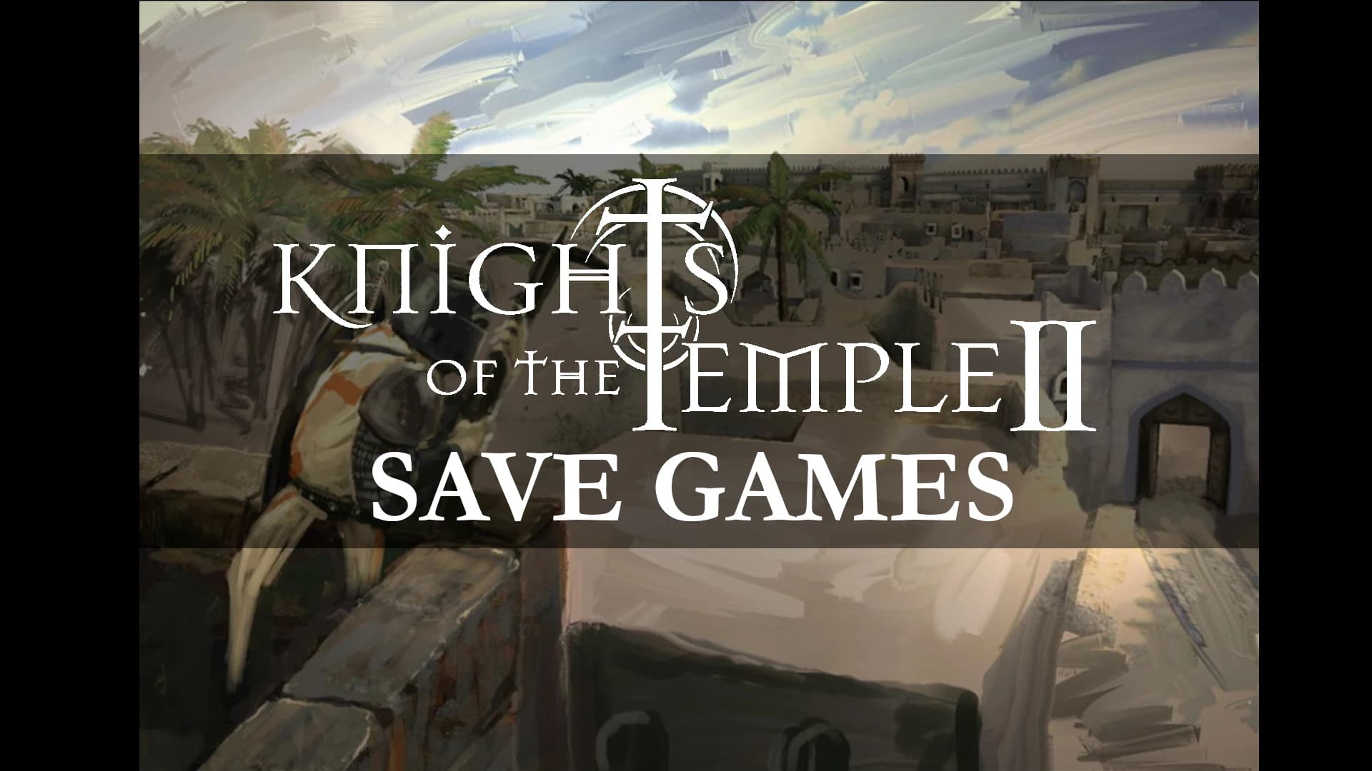 KOTT 2 - Save Games