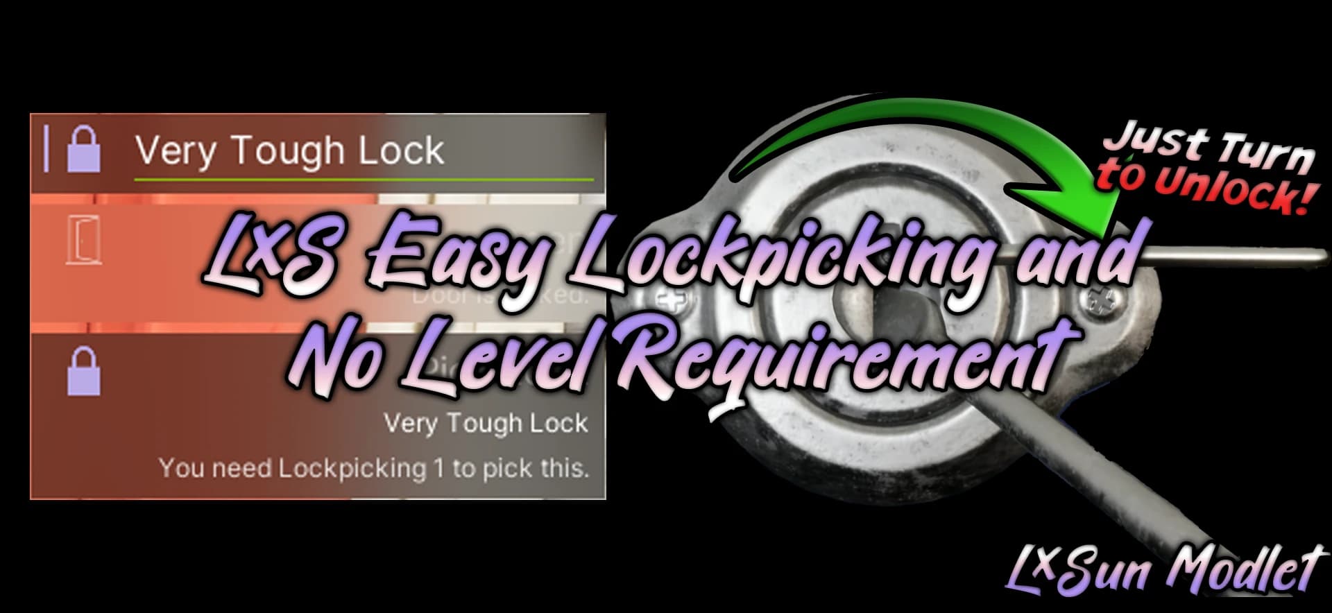 LxS Easy and Remove Lvl Req Lockpicking