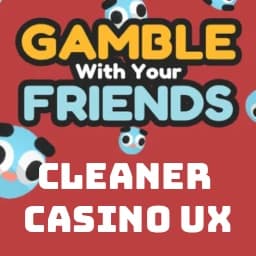 Cleaner Casino UX
