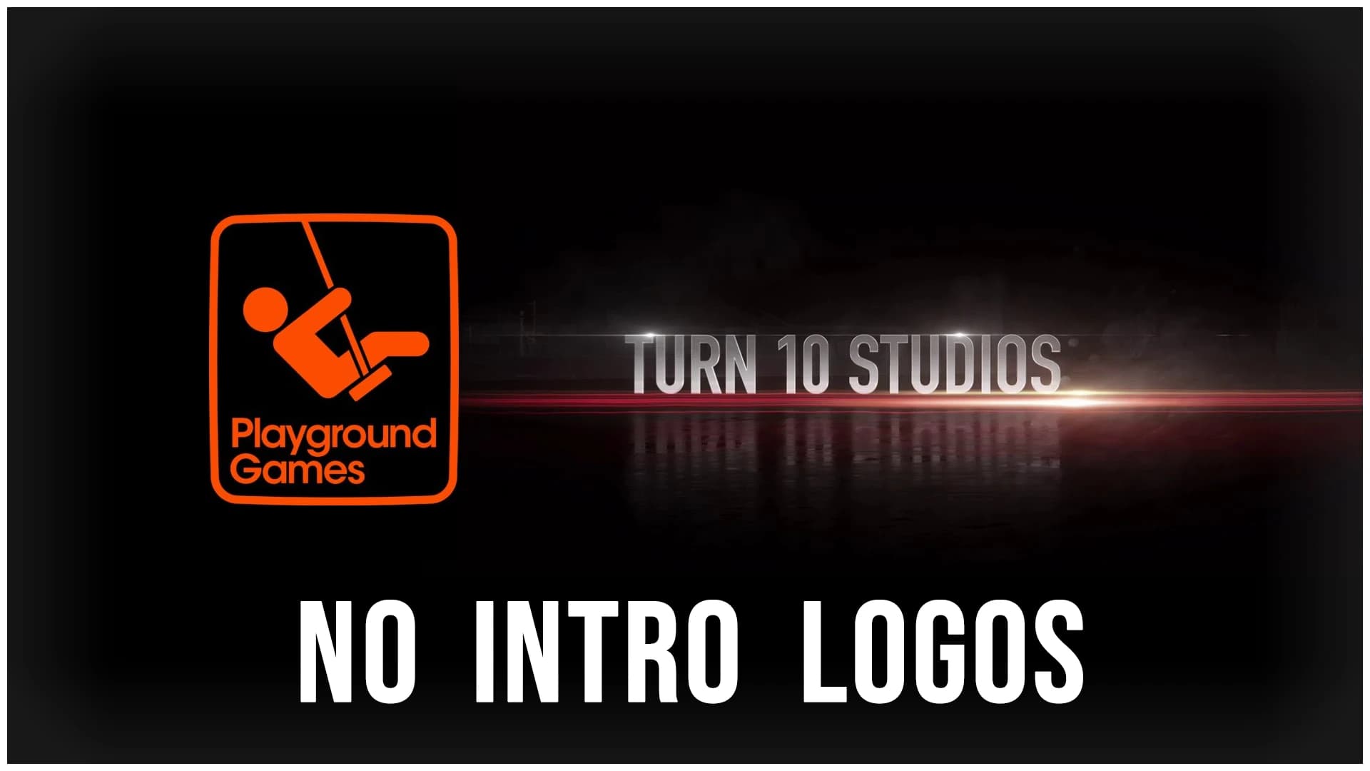 No Intro Videos