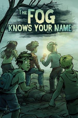 The Fog Knows Your Name