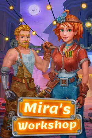 Mira’s Workshop