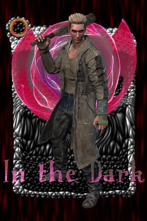 In the Dark