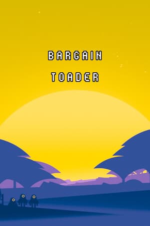 Bargain Toader